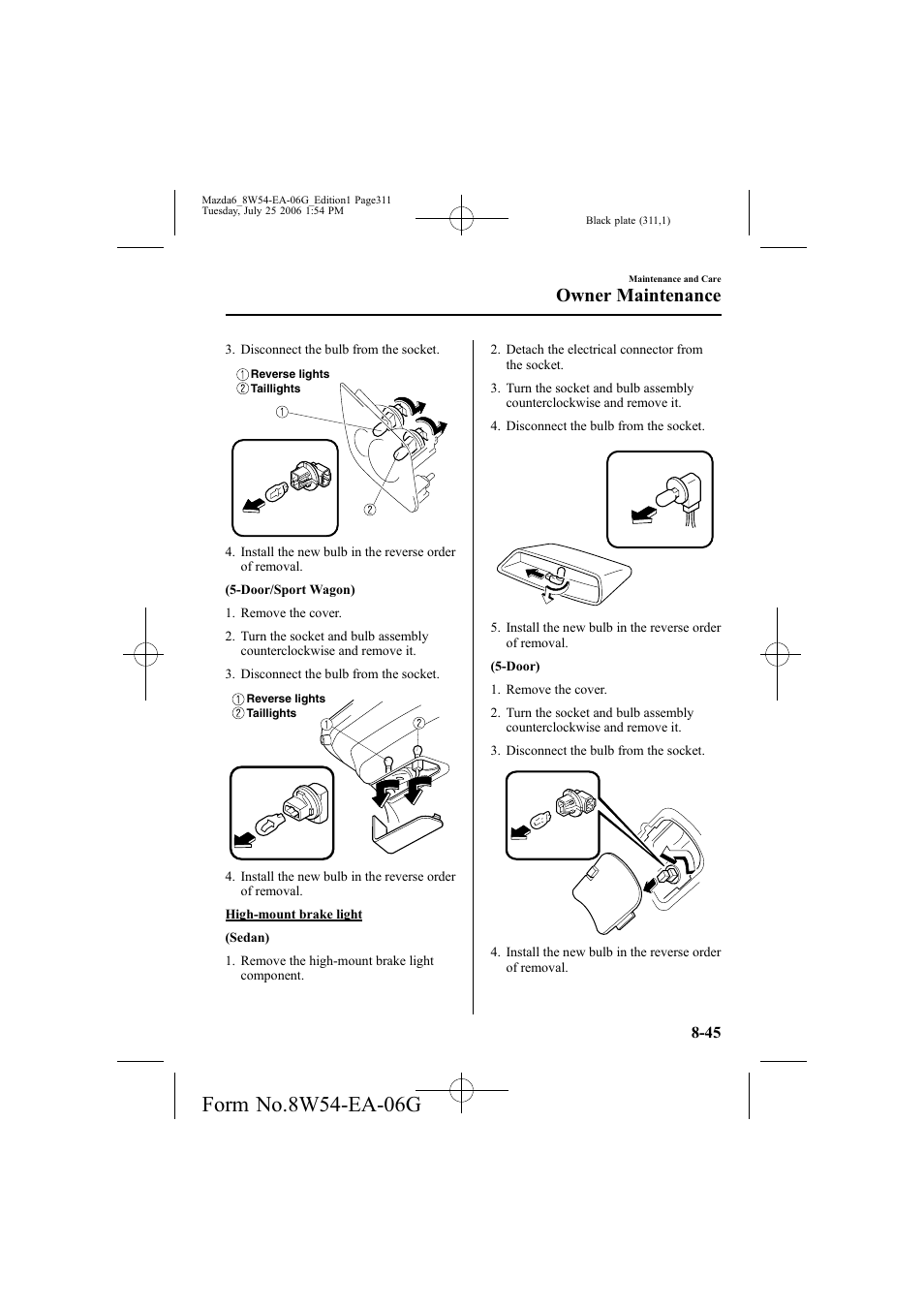 Owner maintenance | Mazda 2007 6 SPORTS SEDAN User Manual | Page 312 / 445