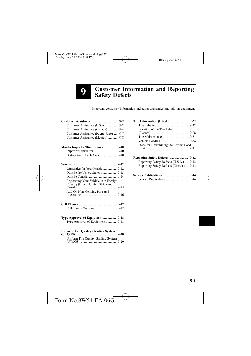 Customer information and reporting safety defects | Mazda 2007 6 SPORTS SEDAN User Manual | Page 328 / 445