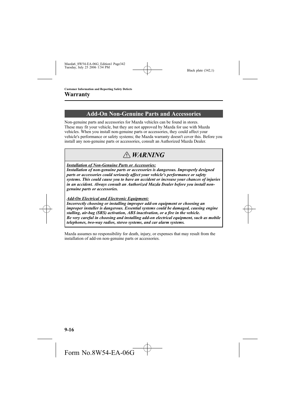 Warning, Add-on non-genuine parts and accessories, Warranty | Mazda 2007 6 SPORTS SEDAN User Manual | Page 343 / 445