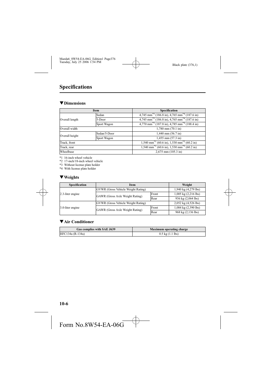 Specifications, Qdimensions, Qweights | Qair conditioner | Mazda 2007 6 SPORTS SEDAN User Manual | Page 377 / 445