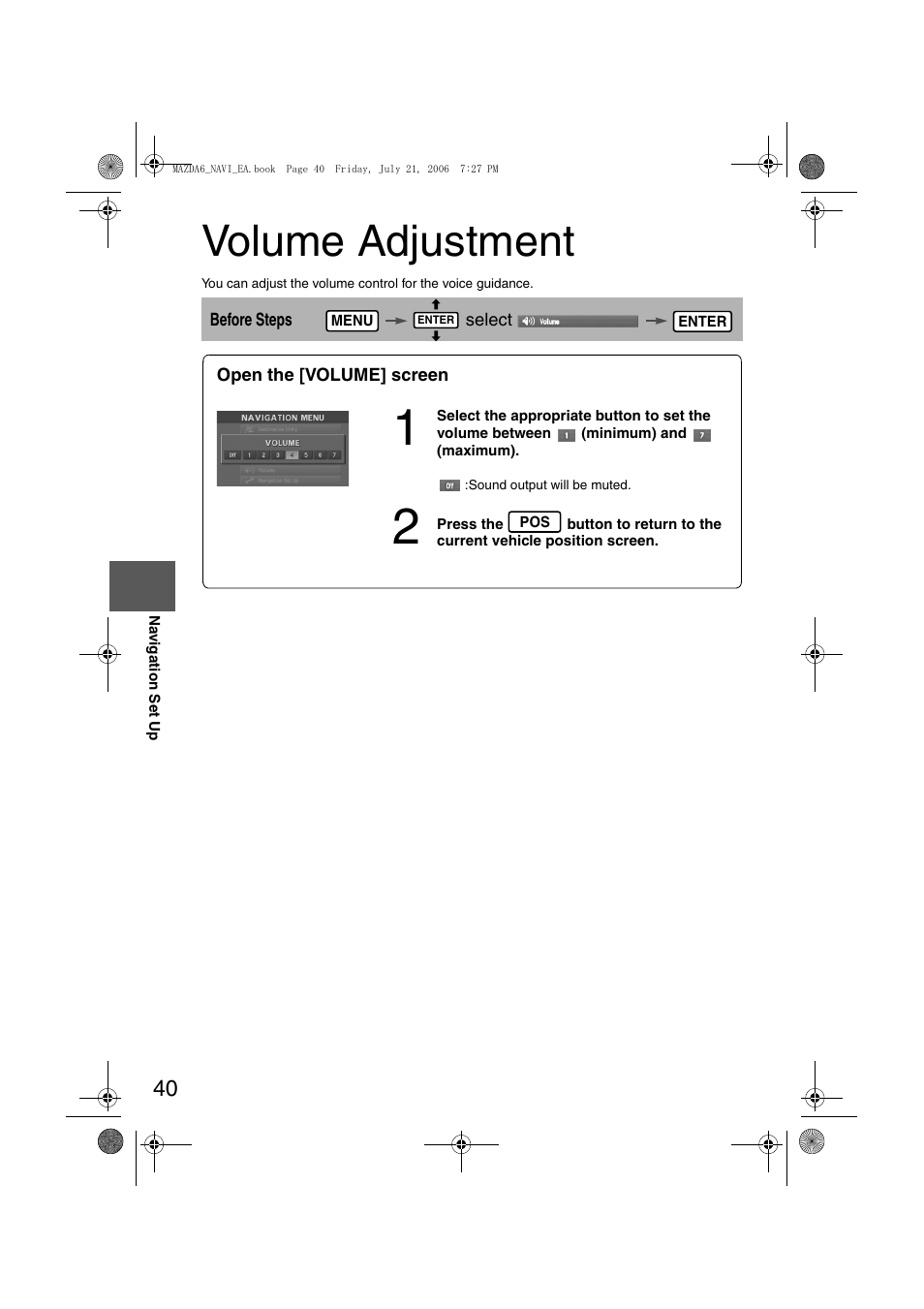 Volume adjustment | Mazda 2007 6 SPORTS SEDAN User Manual | Page 427 / 445