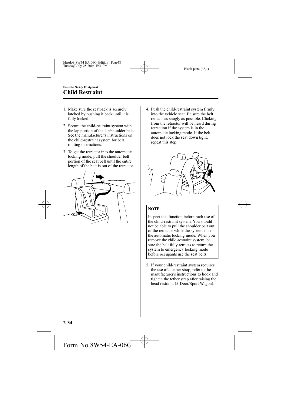 Child restraint | Mazda 2007 6 SPORTS SEDAN User Manual | Page 49 / 445