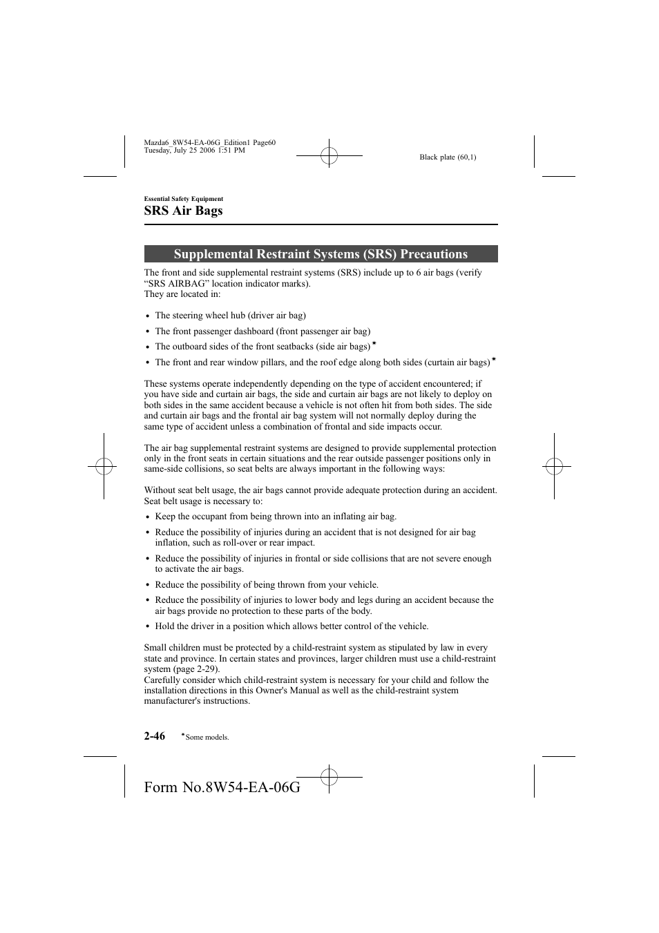 Supplemental restraint systems (srs) precautions, Srs air bags | Mazda 2007 6 SPORTS SEDAN User Manual | Page 61 / 445