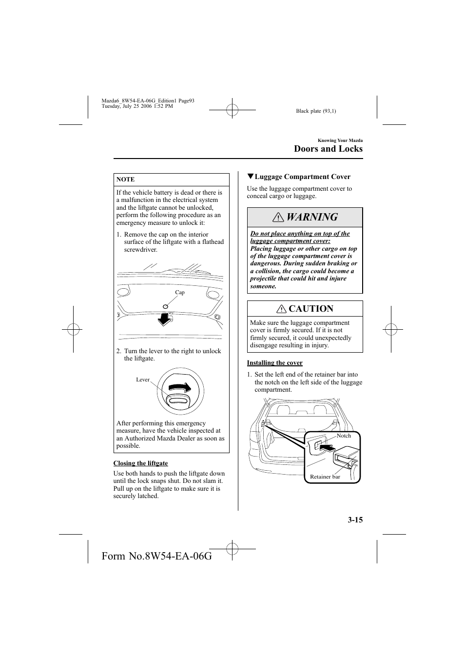 Warning, Caution, Doors and locks | Mazda 2007 6 SPORTS SEDAN User Manual | Page 94 / 445