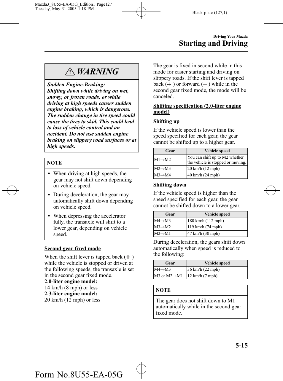 Warning, Starting and driving | Mazda 2006 3 4-DOOR User Manual | Page 127 / 416