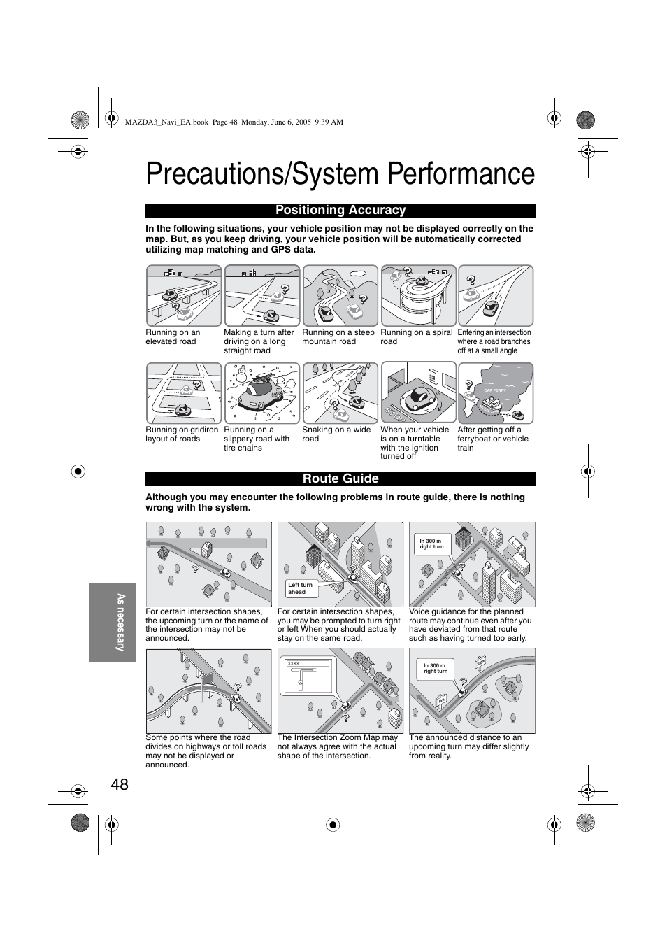 Precautions/system performance, Positioning accuracy, Route guide | Mazda 2006 3 4-DOOR User Manual | Page 410 / 416