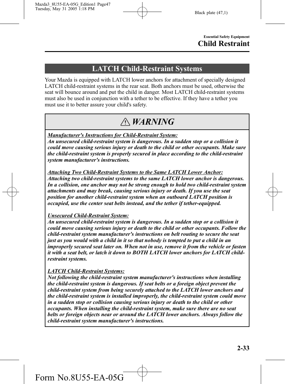 Latch child-restraint systems, Latch child-restraint systems -33, Warning | Child restraint | Mazda 2006 3 4-DOOR User Manual | Page 47 / 416