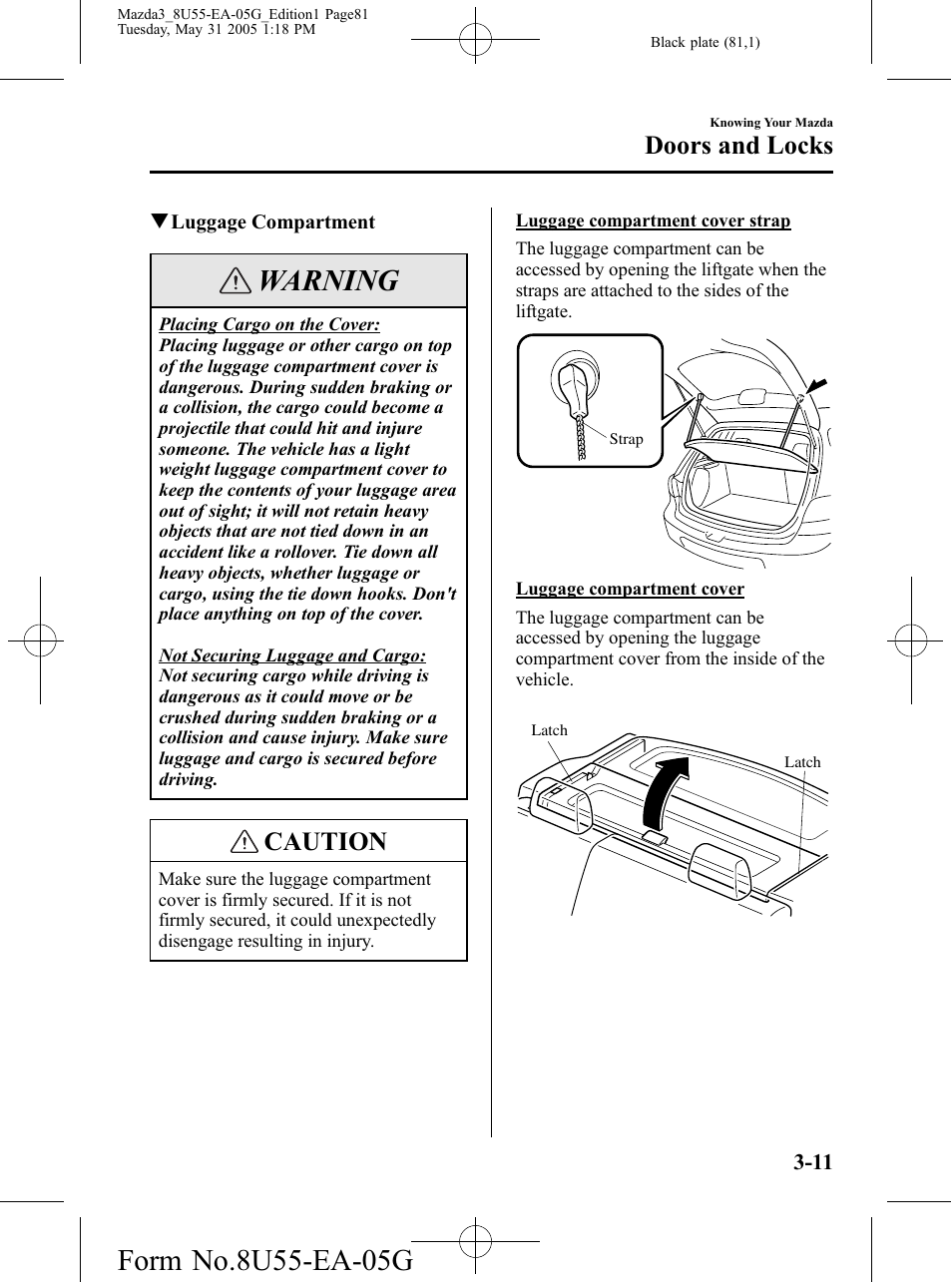 Warning, Caution, Doors and locks | Mazda 2006 3 4-DOOR User Manual | Page 81 / 416