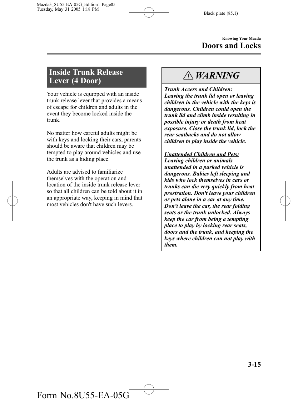 Inside trunk release lever (4 door), Inside trunk release lever (4 door) -15, Warning | Doors and locks | Mazda 2006 3 4-DOOR User Manual | Page 85 / 416