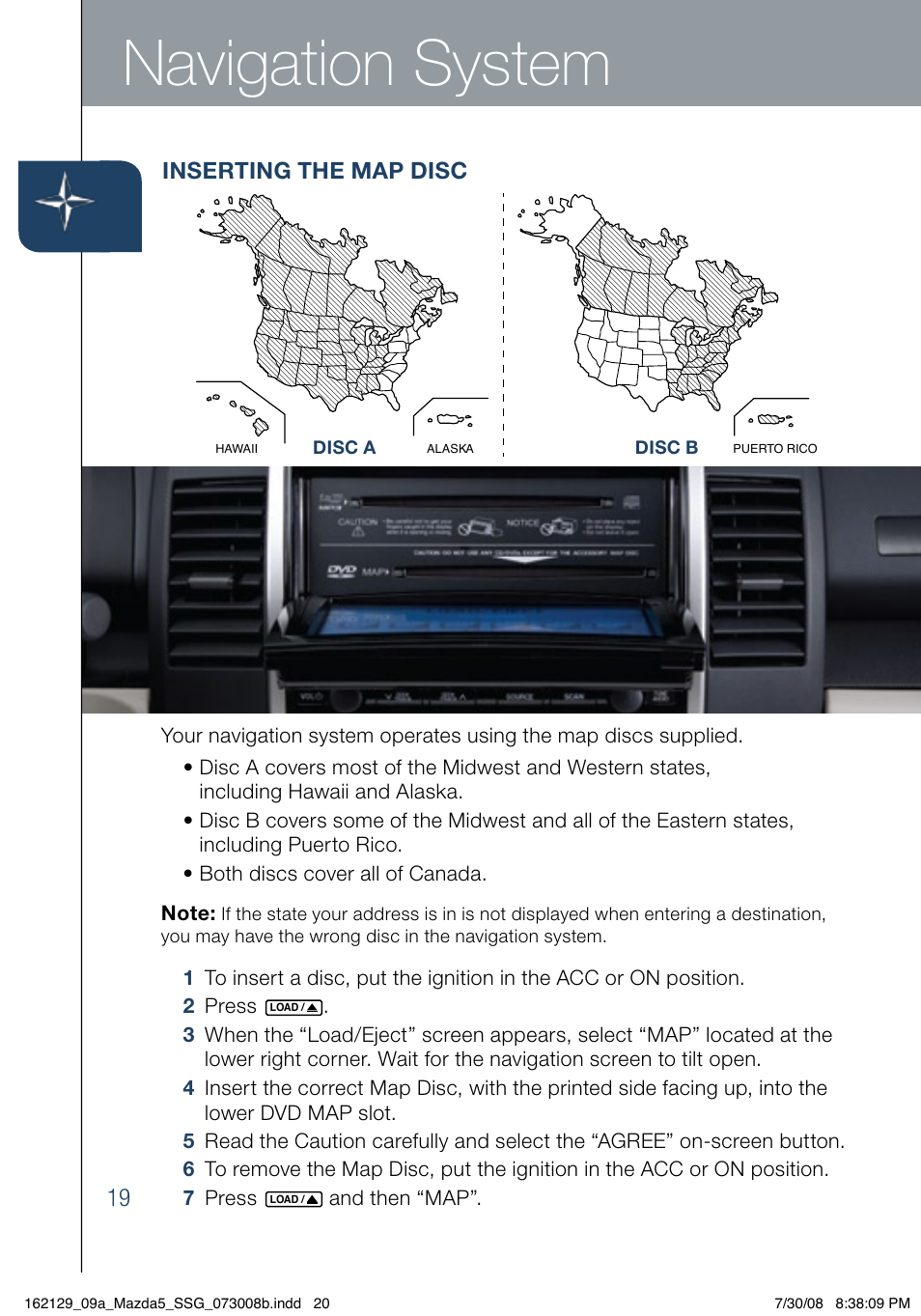 Navigation system, Inserting the map disc | Mazda 2009 5 User Manual | Page 20 / 26