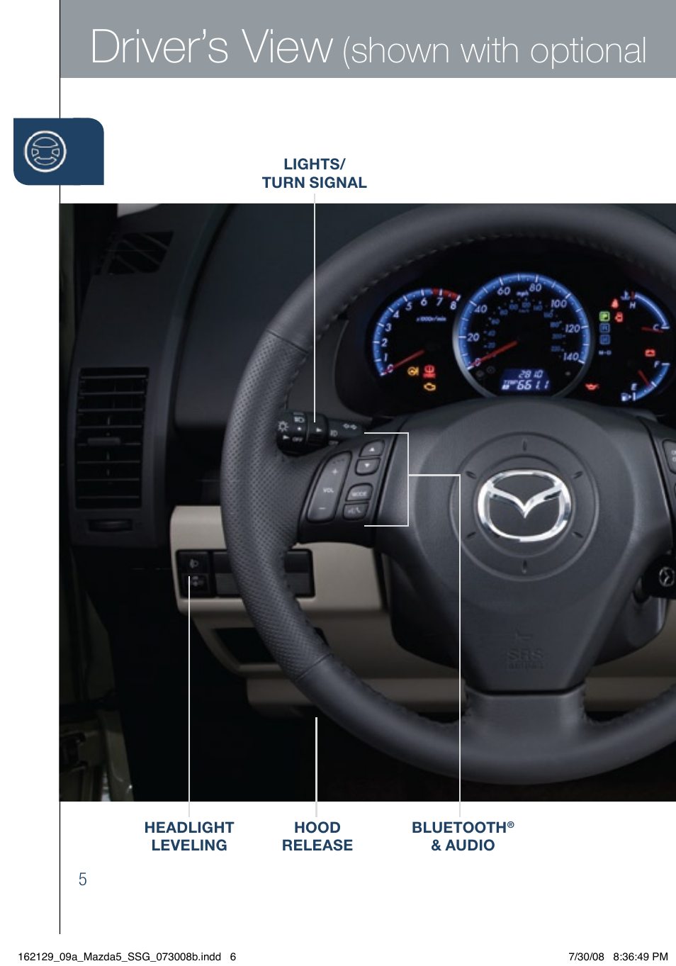 Driver’s view, Shown with optional | Mazda 2009 5 User Manual | Page 6 / 26