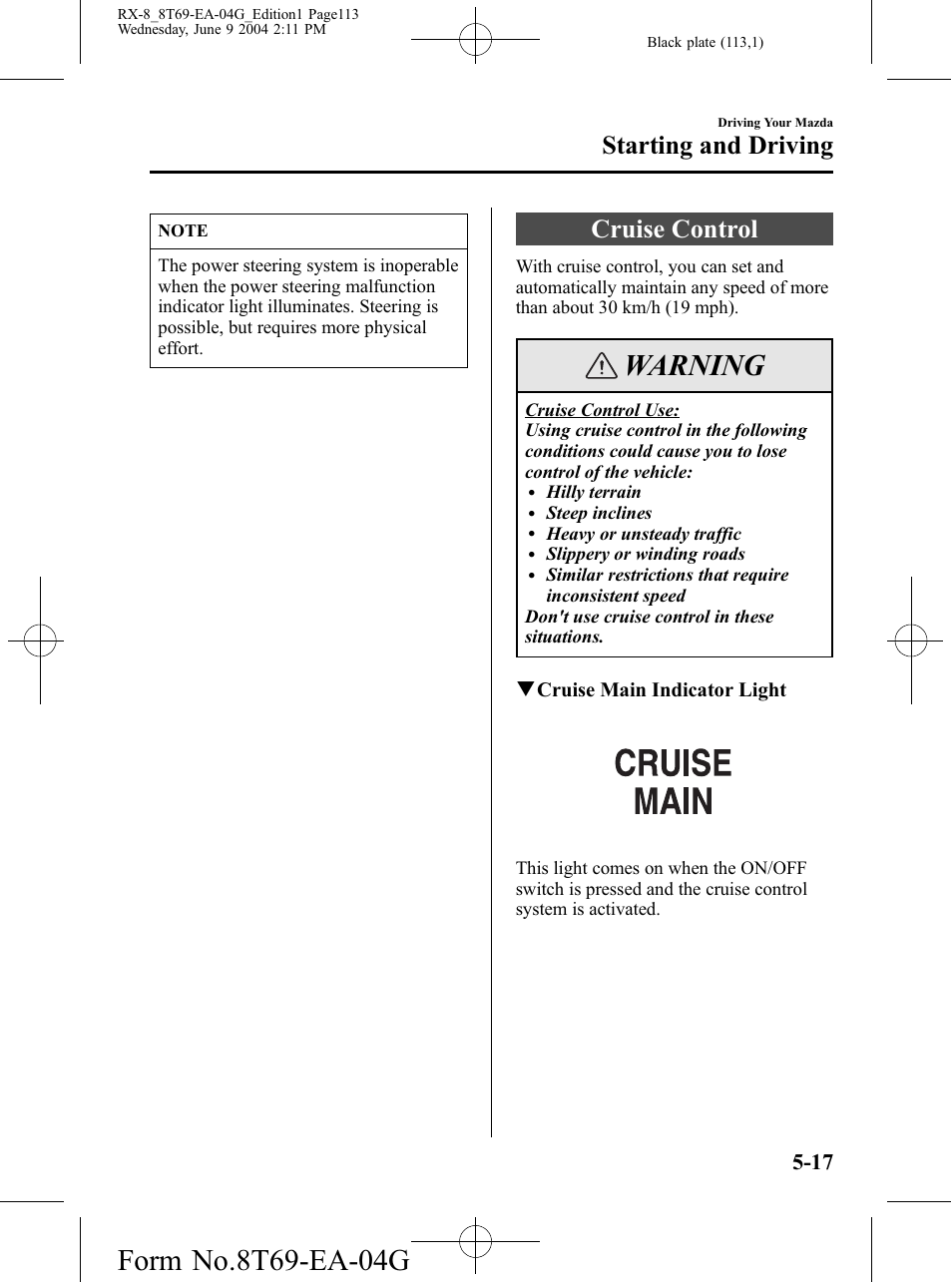 Cruise control, Cruise control -17, Warning | Starting and driving | Mazda 2005 RX-8 User Manual | Page 113 / 364