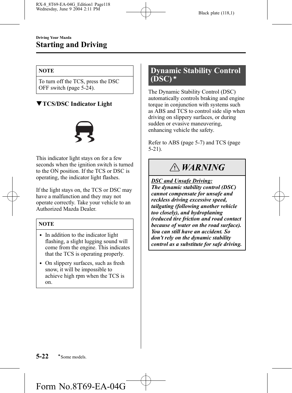 Dynamic stability control (dsc), Warning, Starting and driving | Mazda 2005 RX-8 User Manual | Page 118 / 364