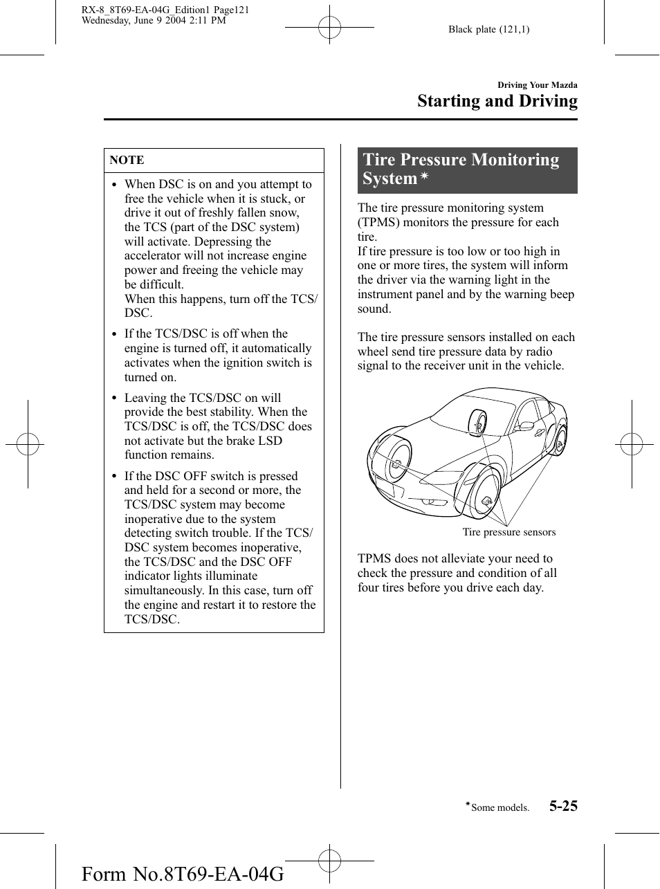 Tire pressure monitoring system, Starting and driving | Mazda 2005 RX-8 User Manual | Page 121 / 364