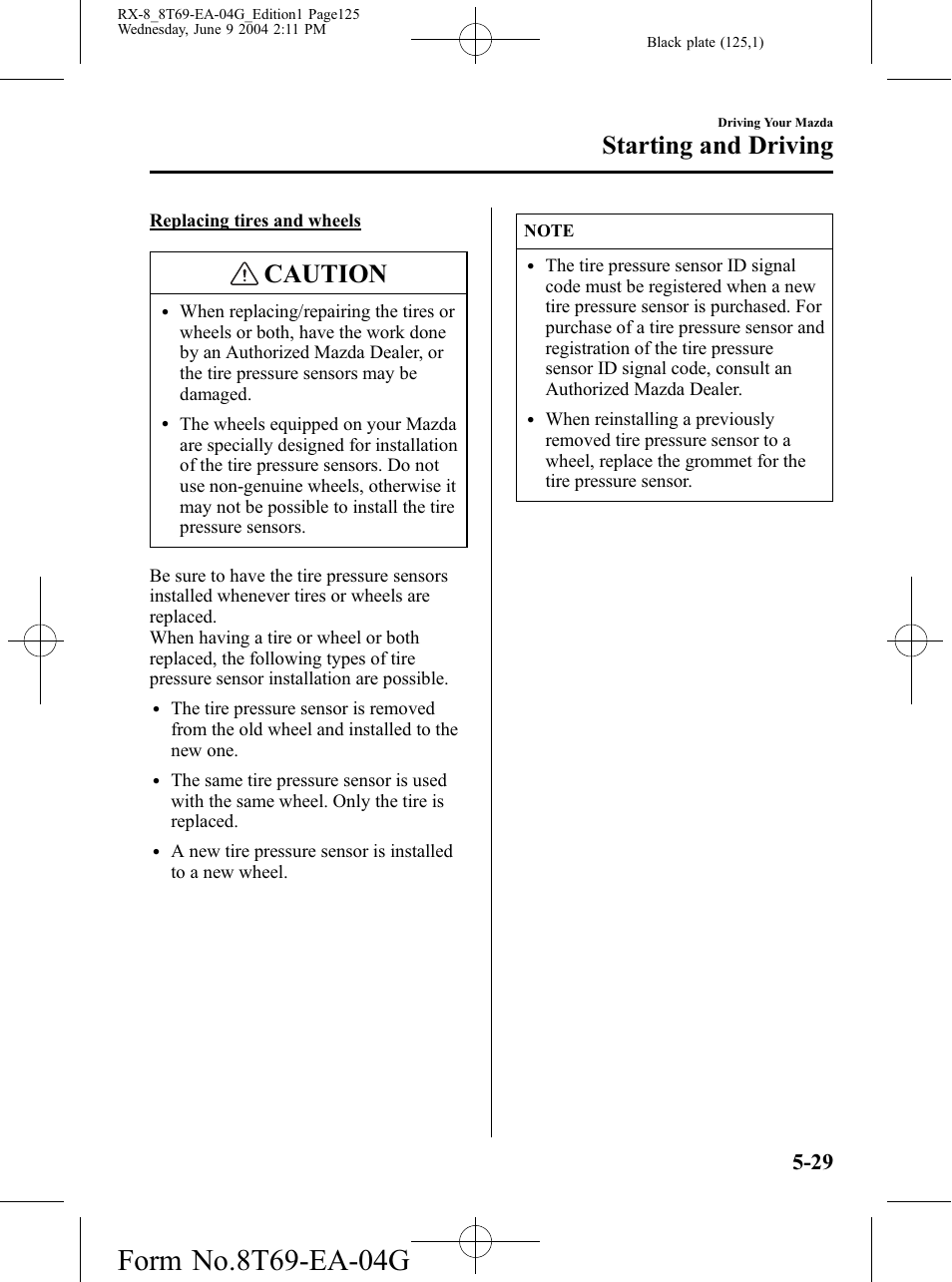 Caution, Starting and driving | Mazda 2005 RX-8 User Manual | Page 125 / 364