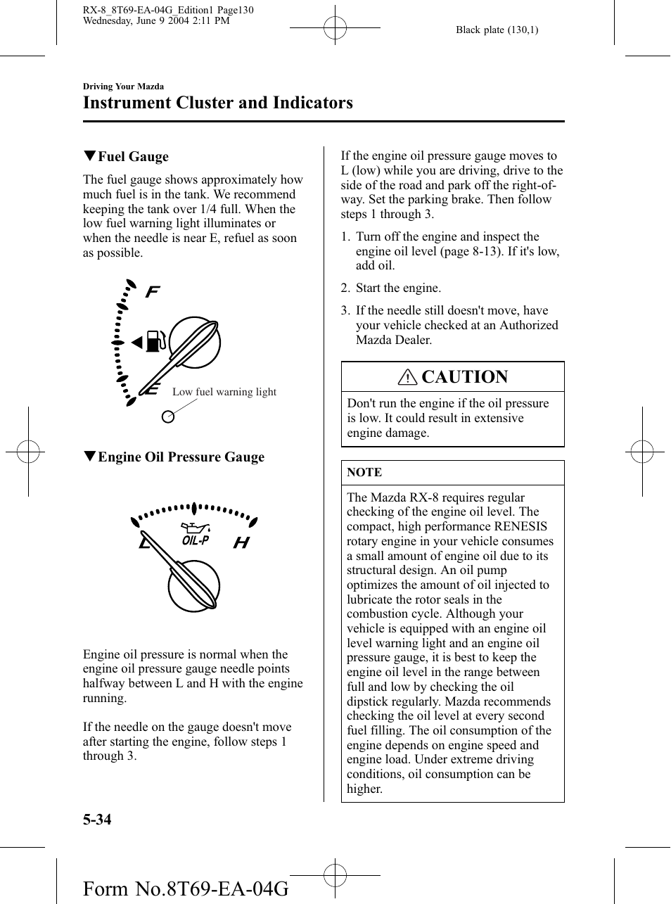 Caution, Instrument cluster and indicators | Mazda 2005 RX-8 User Manual | Page 130 / 364