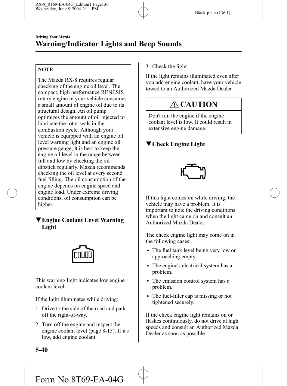 Caution, Warning/indicator lights and beep sounds | Mazda 2005 RX-8 User Manual | Page 136 / 364