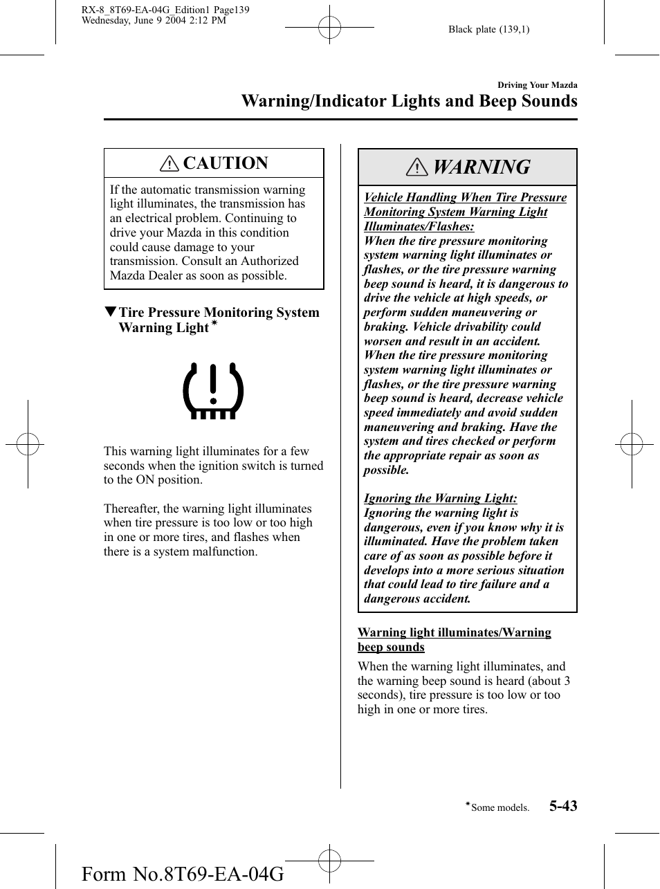 Warning, Caution, Warning/indicator lights and beep sounds | Mazda 2005 RX-8 User Manual | Page 139 / 364