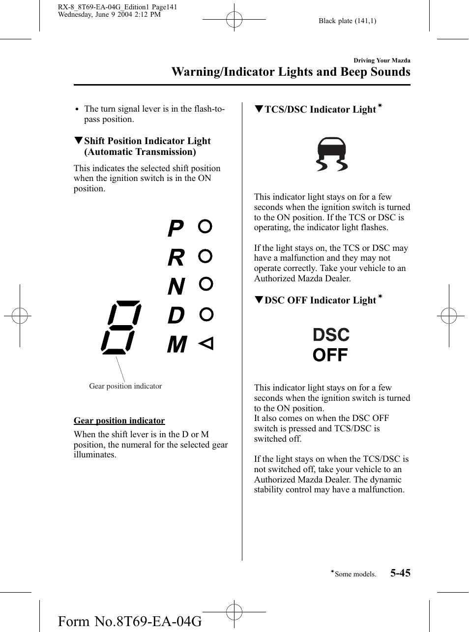 Warning/indicator lights and beep sounds | Mazda 2005 RX-8 User Manual | Page 141 / 364