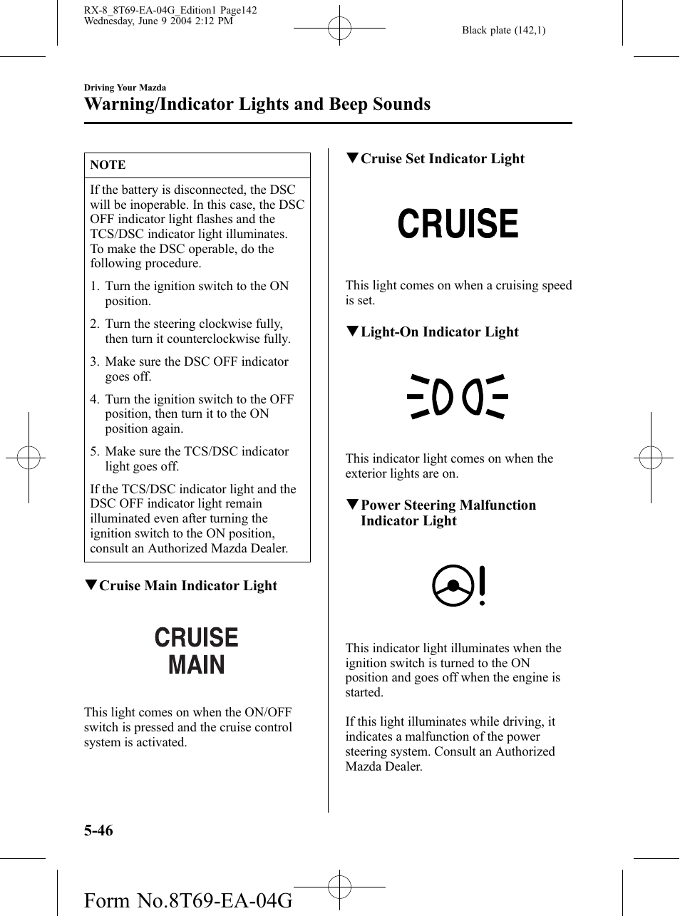 Warning/indicator lights and beep sounds | Mazda 2005 RX-8 User Manual | Page 142 / 364