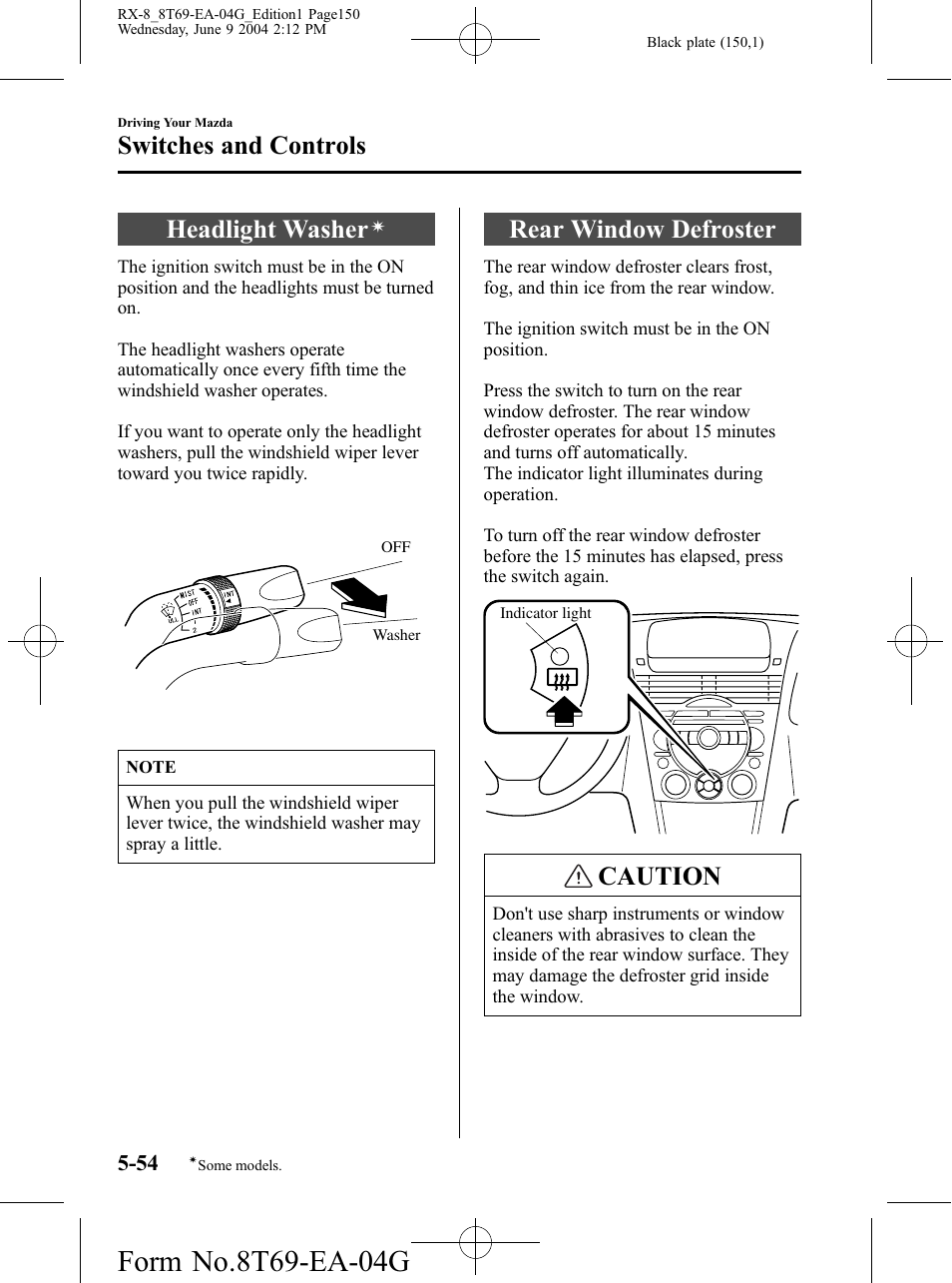 Headlight washer, Rear window defroster, Rear window defroster -54 | Caution, Switches and controls | Mazda 2005 RX-8 User Manual | Page 150 / 364