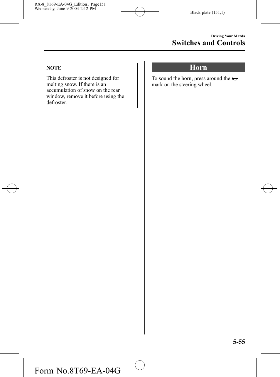 Horn, Horn -55, Switches and controls | Mazda 2005 RX-8 User Manual | Page 151 / 364