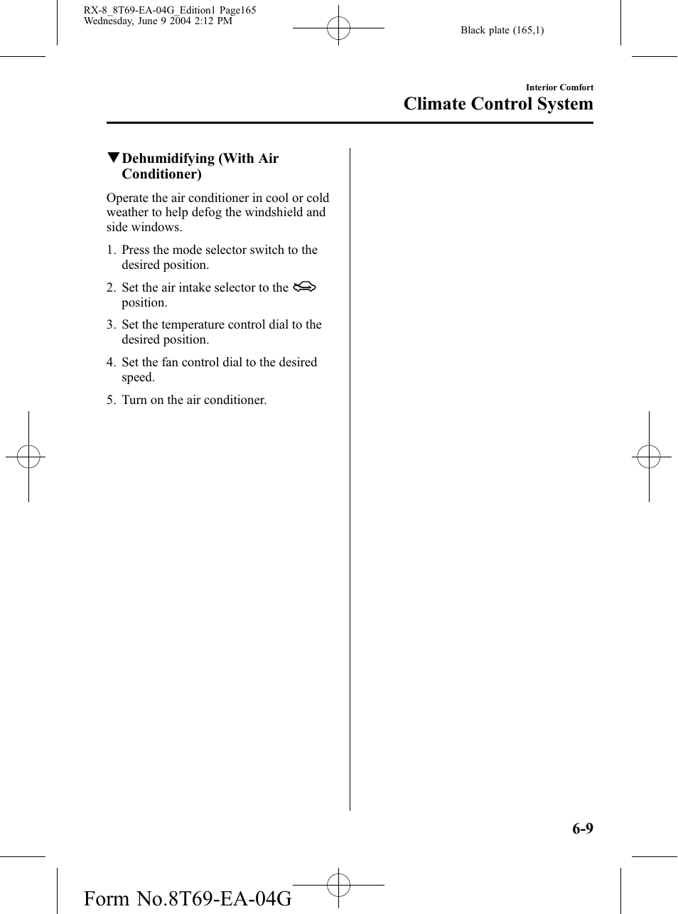 Climate control system | Mazda 2005 RX-8 User Manual | Page 165 / 364