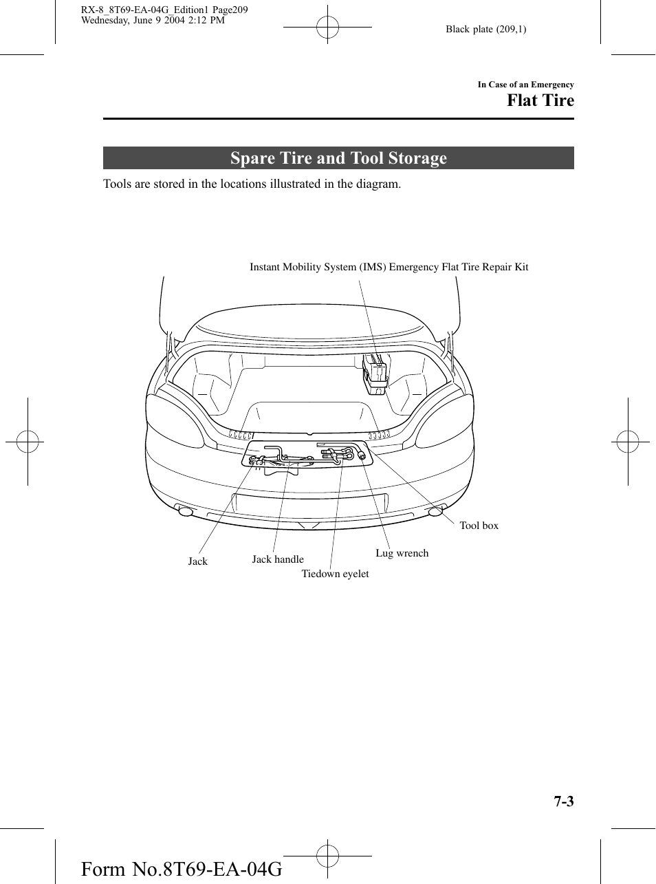 Flat tire, Spare tire and tool storage, Flat tire -3 | Spare tire and tool storage -3 | Mazda 2005 RX-8 User Manual | Page 209 / 364