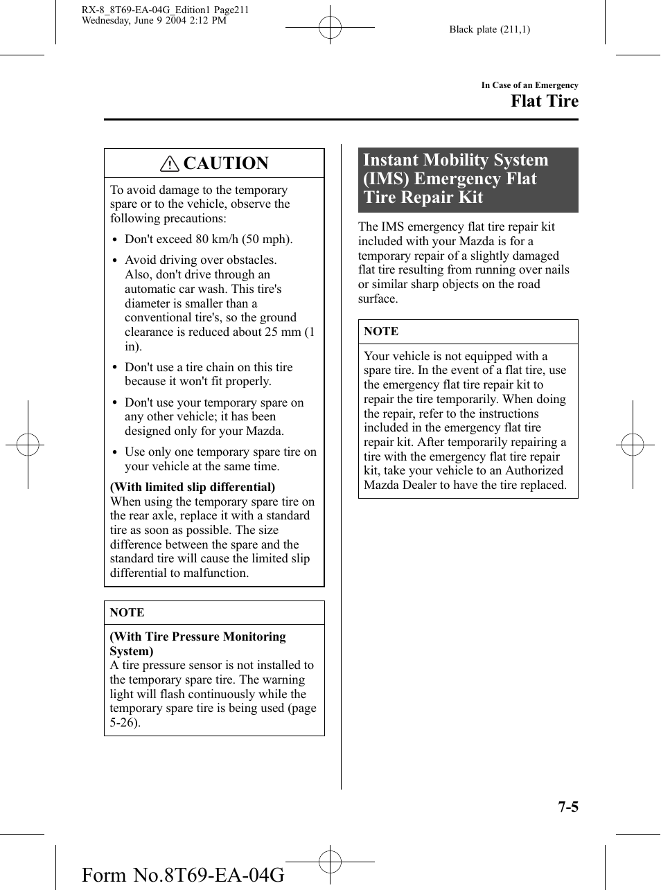 Caution, Flat tire | Mazda 2005 RX-8 User Manual | Page 211 / 364