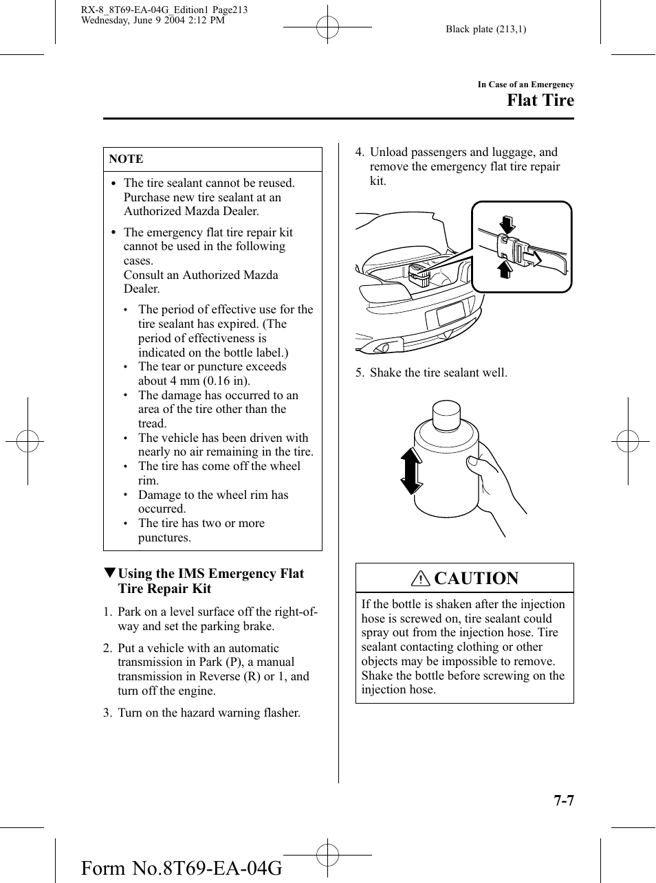 Caution, Flat tire, Qusing the ims emergency flat tire repair kit | Mazda 2005 RX-8 User Manual | Page 213 / 364