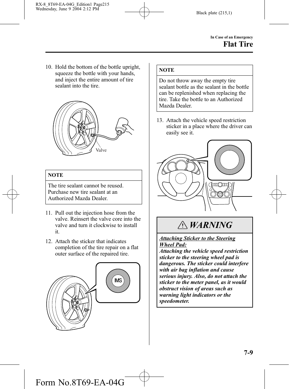 Warning, Flat tire | Mazda 2005 RX-8 User Manual | Page 215 / 364