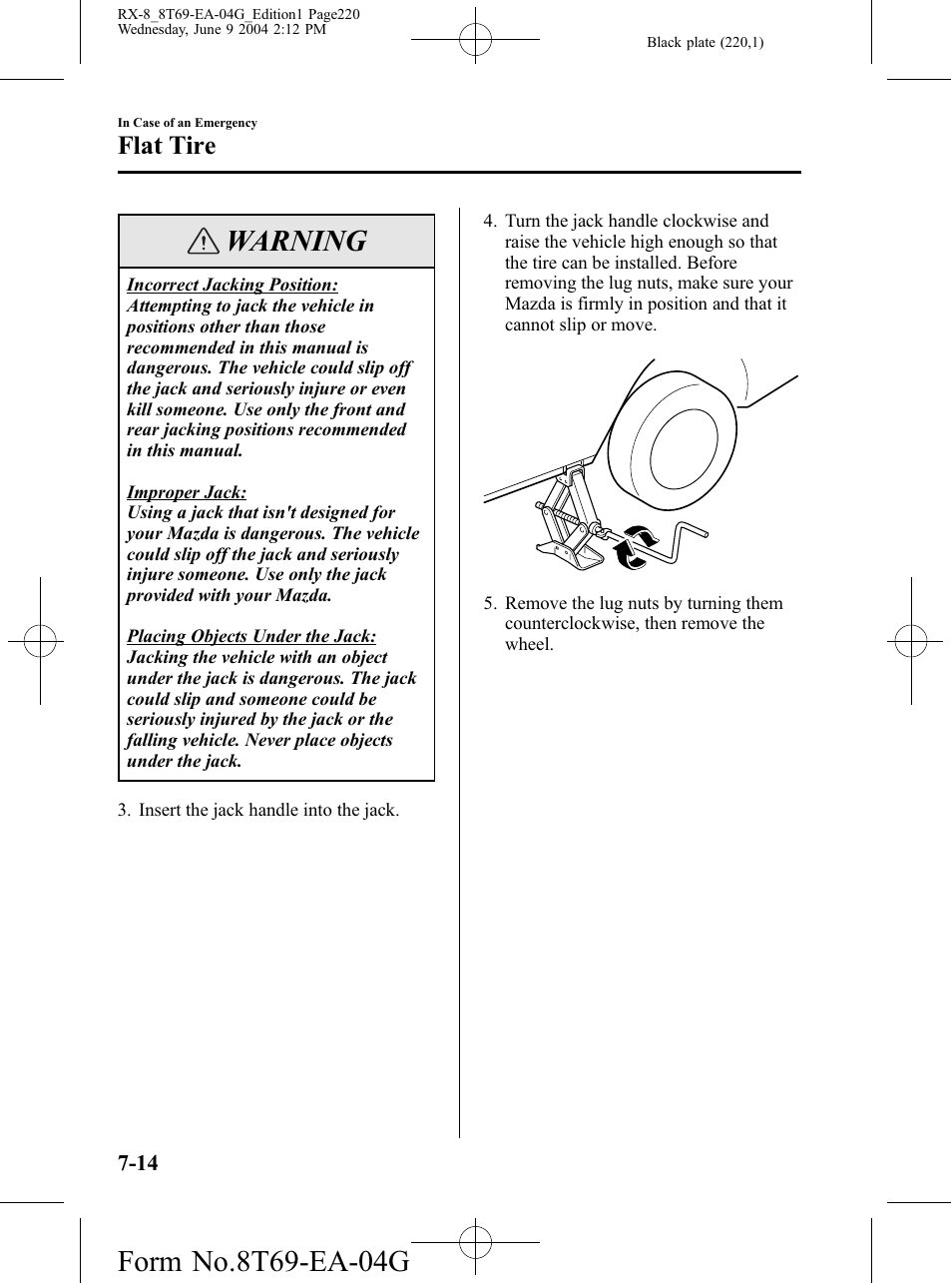 Warning, Flat tire | Mazda 2005 RX-8 User Manual | Page 220 / 364