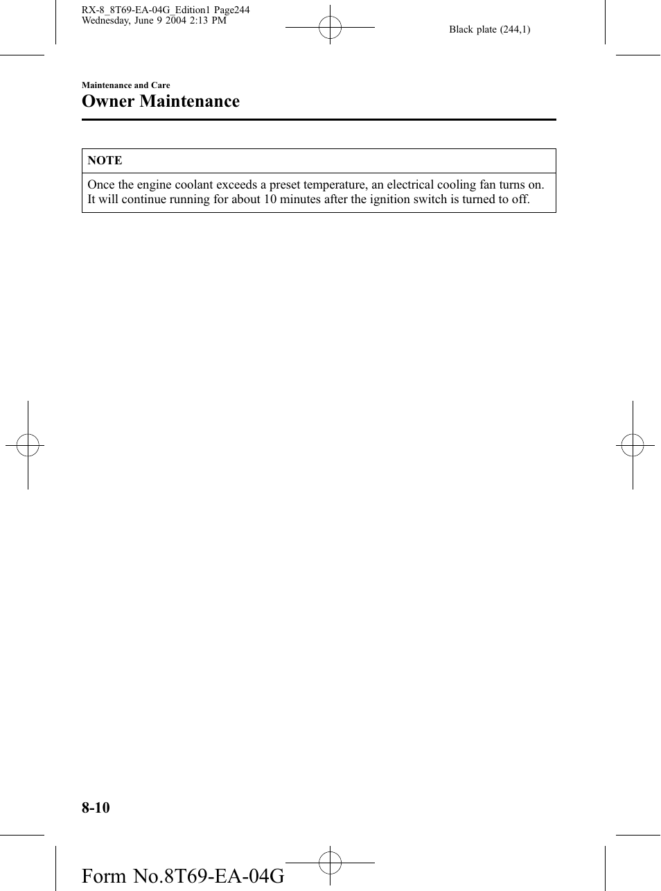Owner maintenance | Mazda 2005 RX-8 User Manual | Page 244 / 364