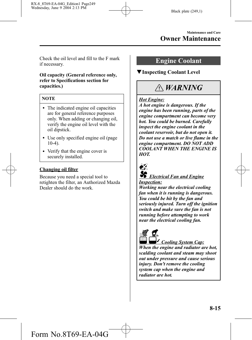 Engine coolant, Engine coolant -15, Warning | Owner maintenance | Mazda 2005 RX-8 User Manual | Page 249 / 364