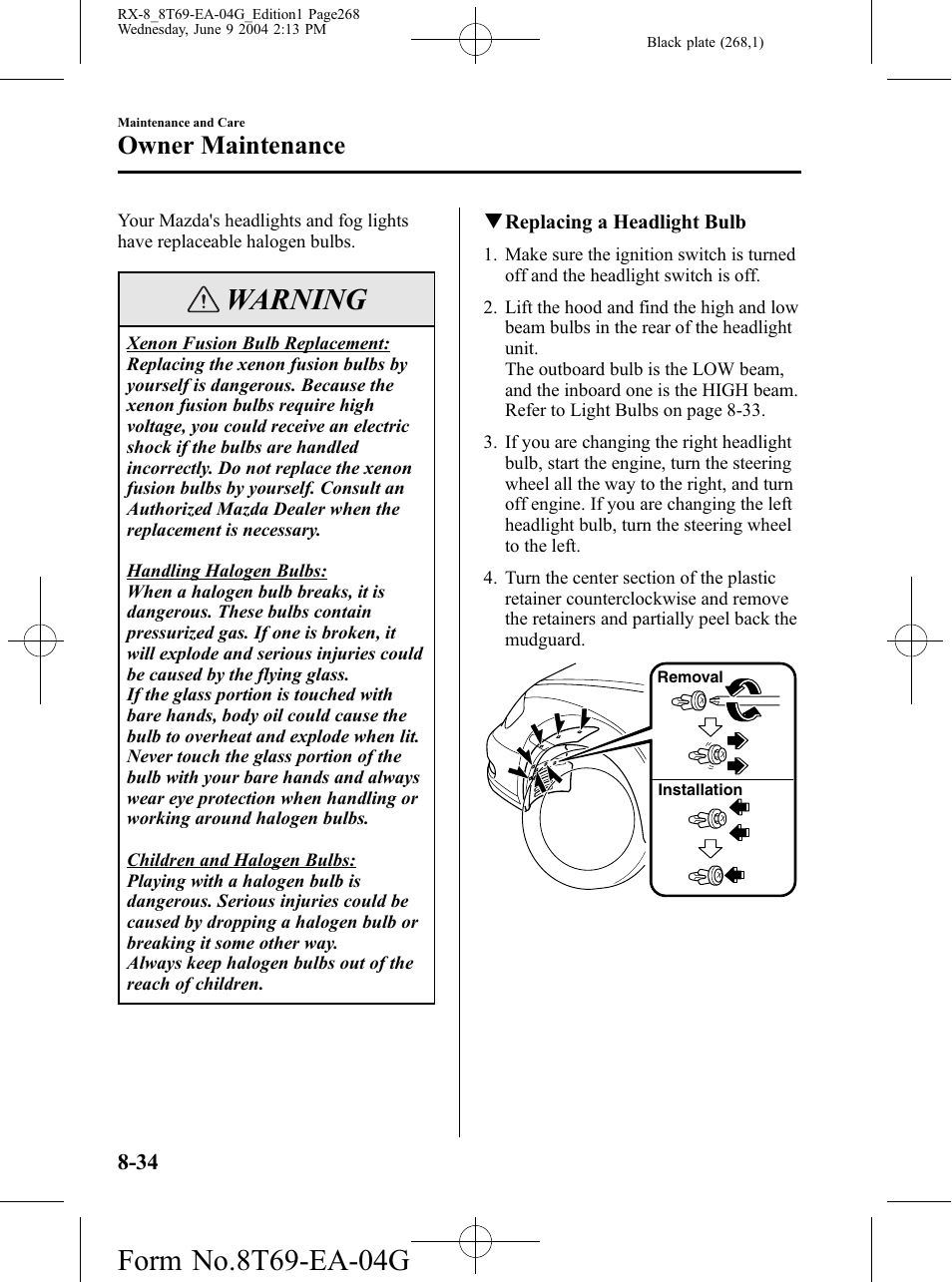 Warning, Owner maintenance | Mazda 2005 RX-8 User Manual | Page 268 / 364