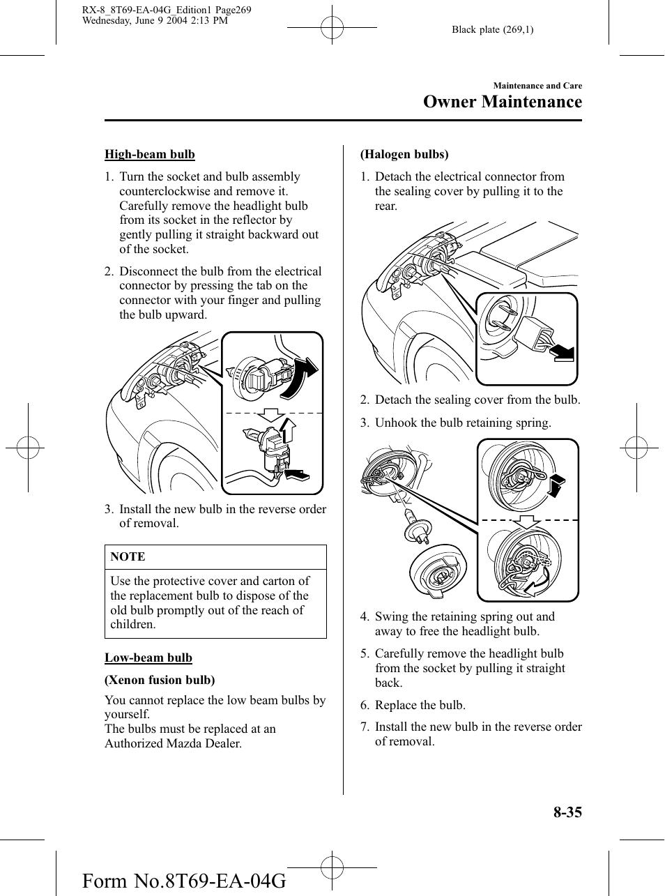 Owner maintenance | Mazda 2005 RX-8 User Manual | Page 269 / 364