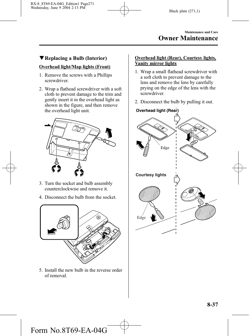 Owner maintenance | Mazda 2005 RX-8 User Manual | Page 271 / 364