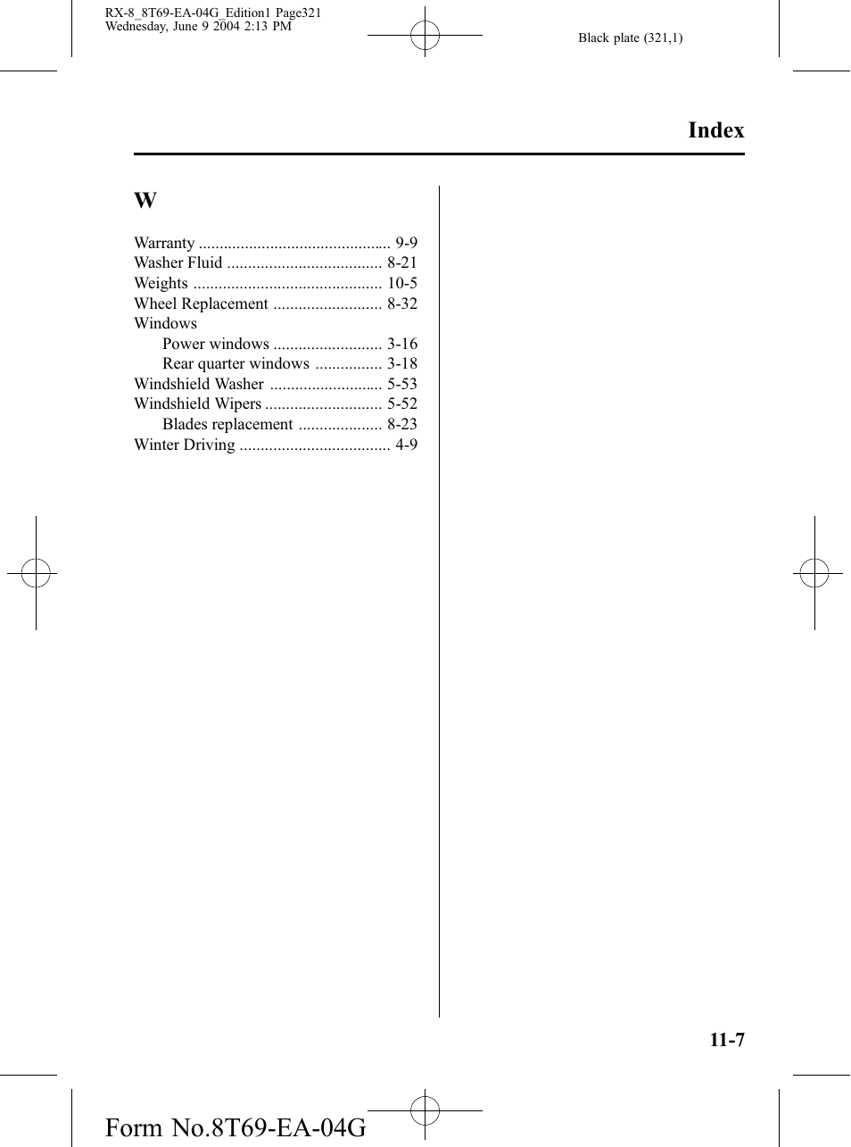 Index | Mazda 2005 RX-8 User Manual | Page 321 / 364