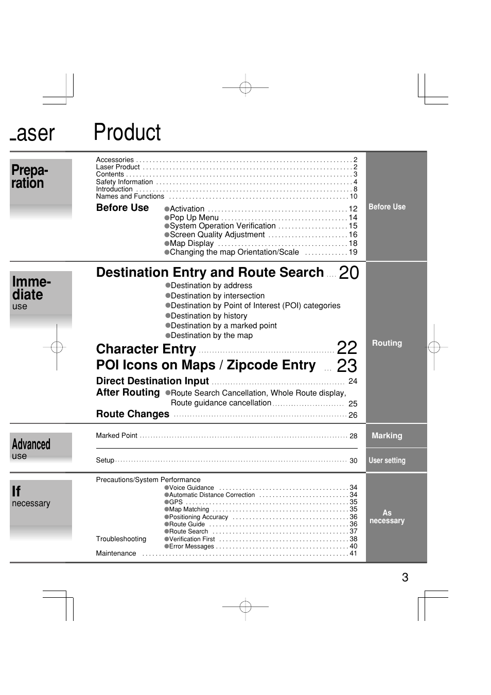Laser, Product, Prepa- ration imme- diate | Advanced, Destination entry and route search, Character entry, Poi icons on maps / zipcode entry, Before use | Mazda 2005 RX-8 User Manual | Page 325 / 364