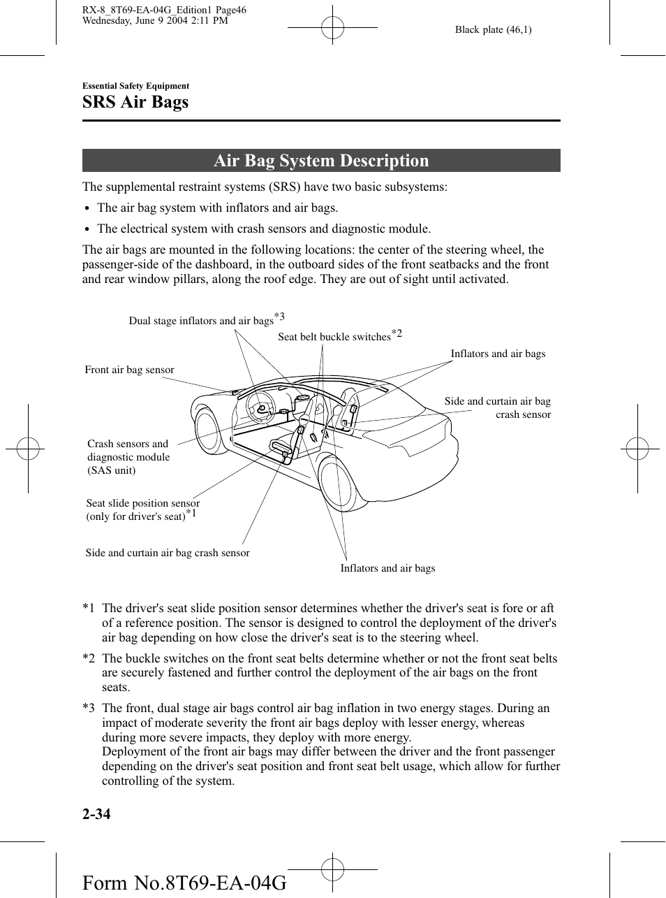 Air bag system description, Air bag system description -34, Srs air bags | Mazda 2005 RX-8 User Manual | Page 46 / 364