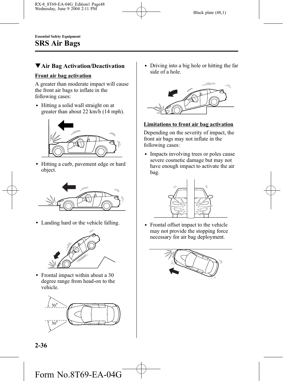 Srs air bags, Qair bag activation/deactivation | Mazda 2005 RX-8 User Manual | Page 48 / 364