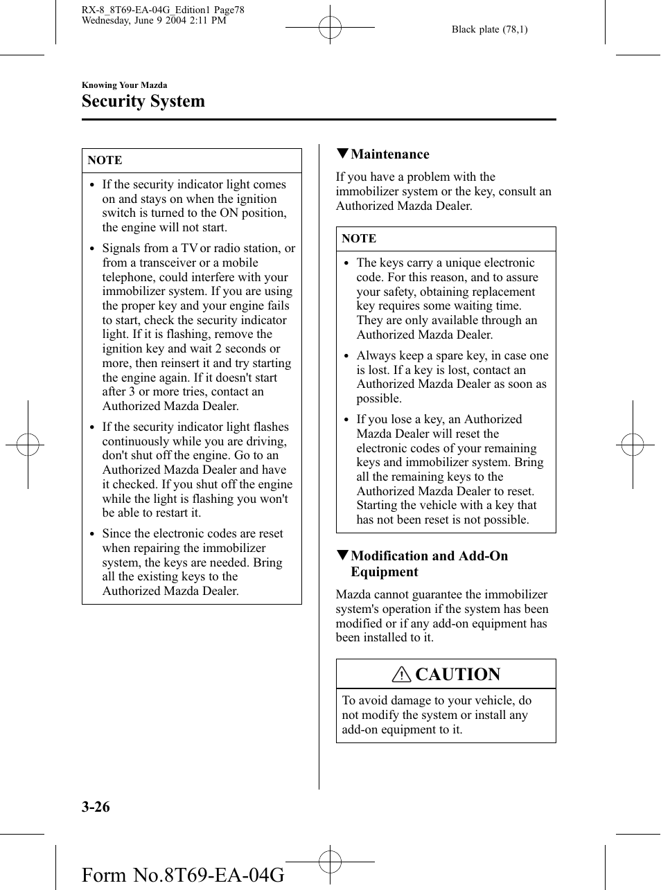 Caution, Security system | Mazda 2005 RX-8 User Manual | Page 78 / 364