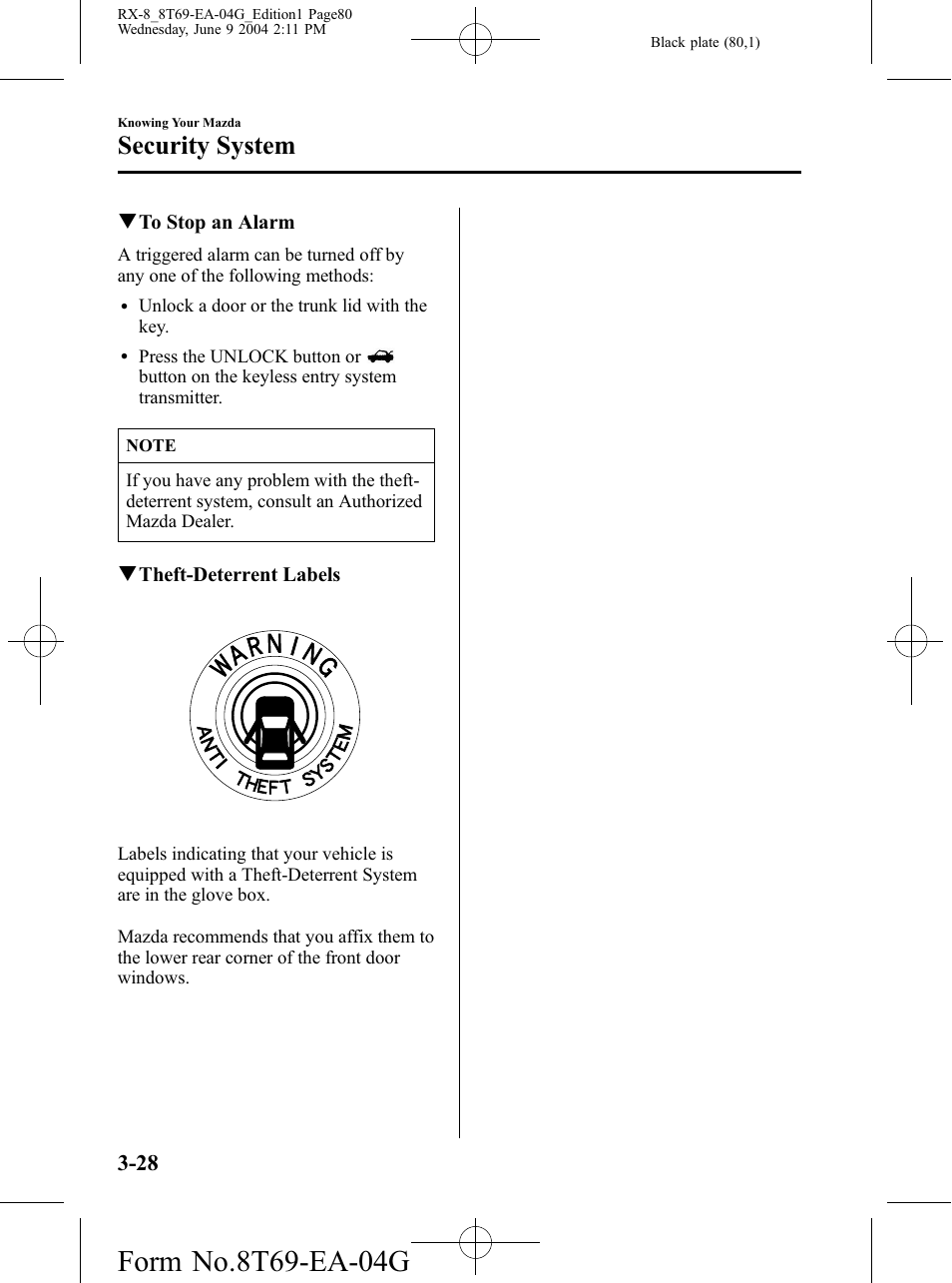 Security system | Mazda 2005 RX-8 User Manual | Page 80 / 364