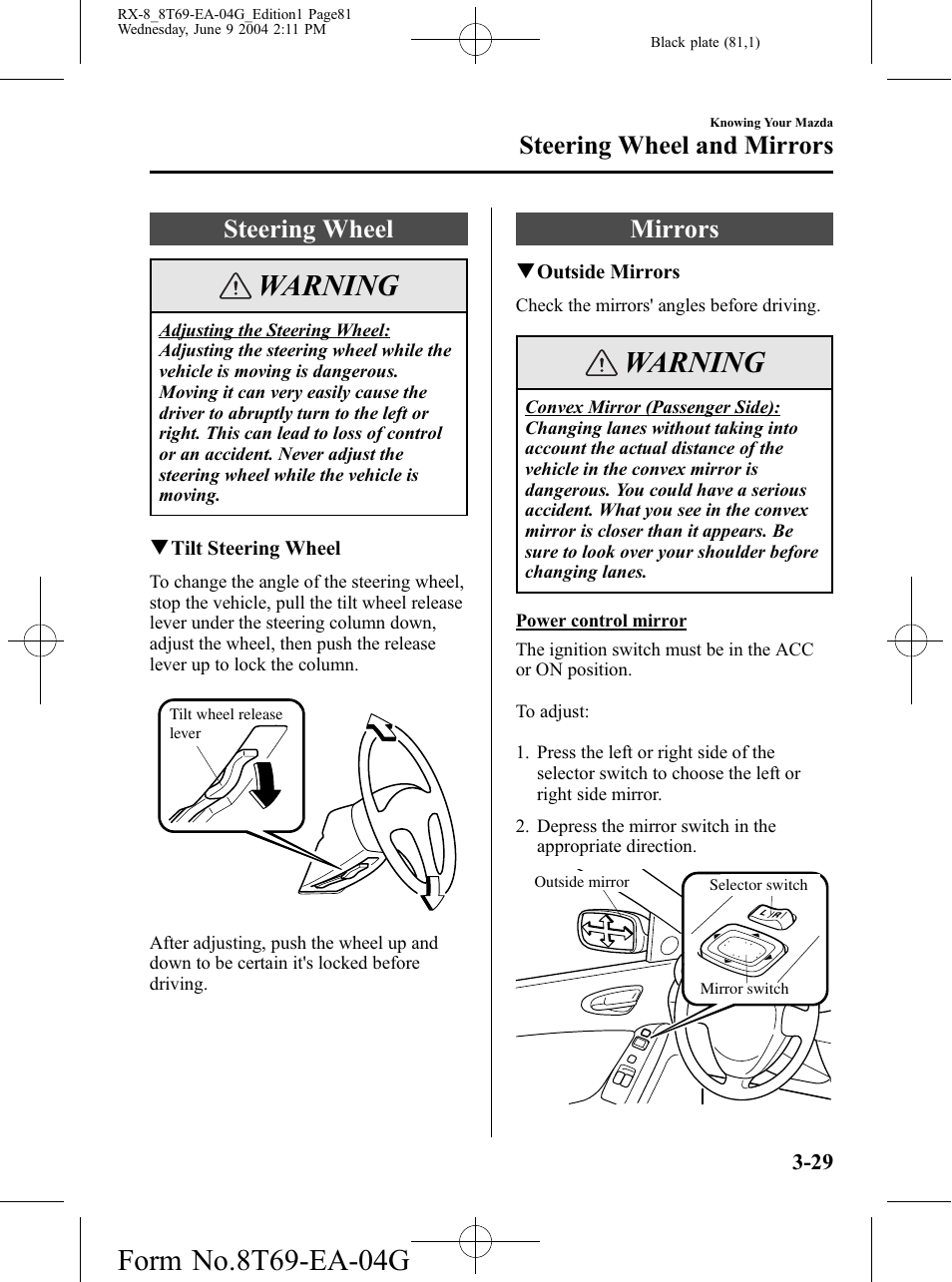Steering wheel and mirrors, Steering wheel, Mirrors | Steering wheel and mirrors -29, Steering wheel -29 mirrors -29, Warning | Mazda 2005 RX-8 User Manual | Page 81 / 364