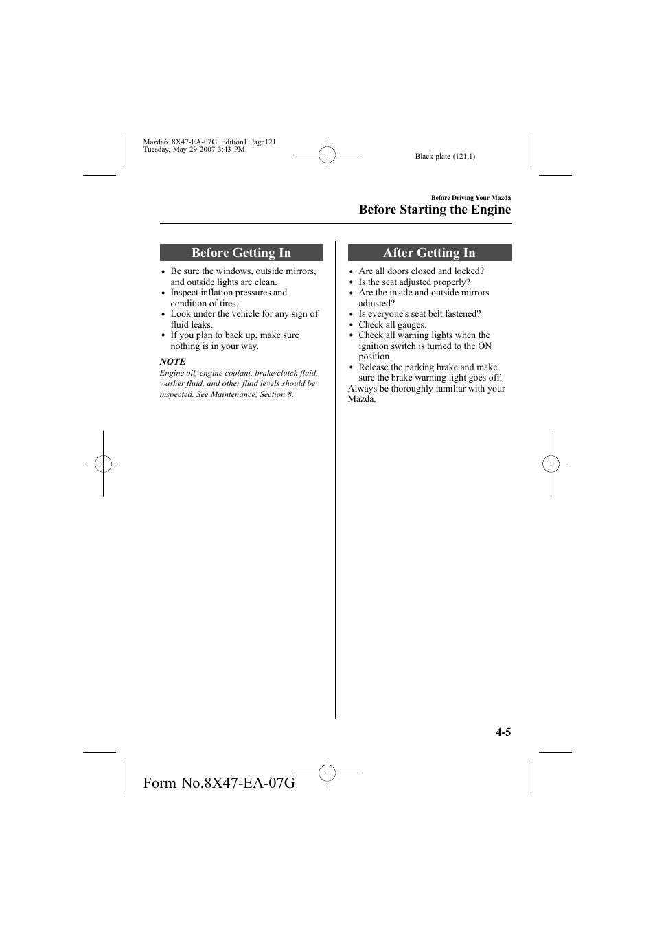 Before getting in, After getting in, Before starting the engine | Mazda 2008 6 User Manual | Page 121 / 440