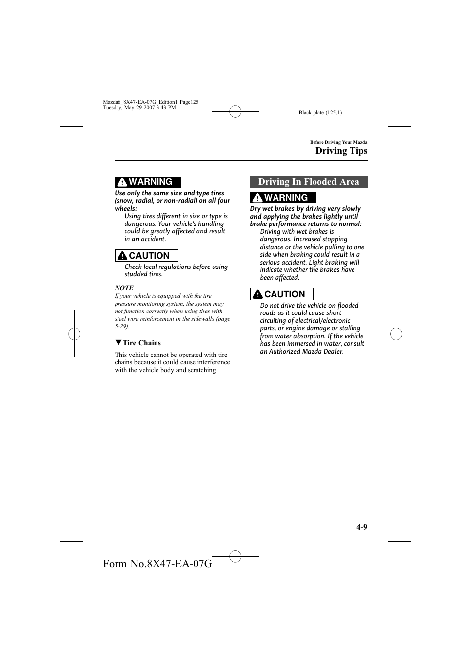 Driving in flooded area, Driving tips | Mazda 2008 6 User Manual | Page 125 / 440
