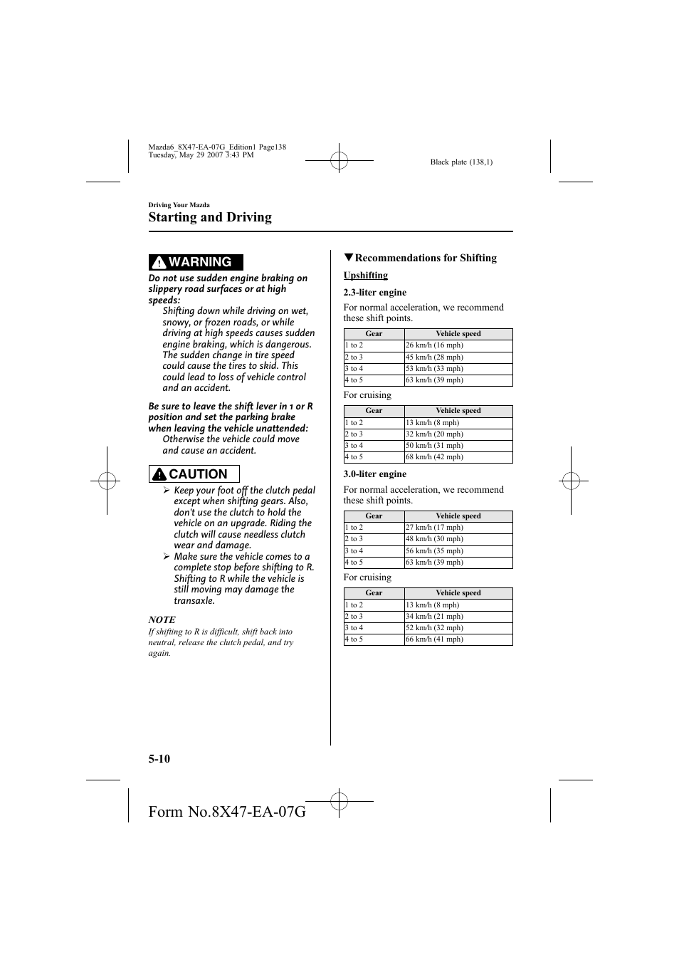 Starting and driving, Warning, Caution | Mazda 2008 6 User Manual | Page 138 / 440