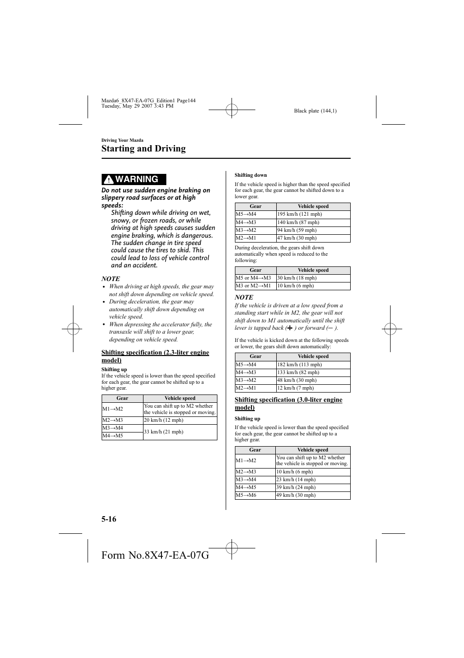 Starting and driving, Warning | Mazda 2008 6 User Manual | Page 144 / 440