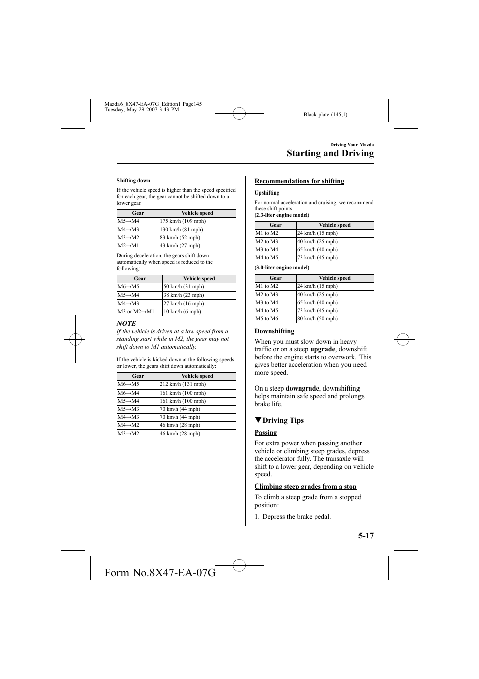 Starting and driving | Mazda 2008 6 User Manual | Page 145 / 440