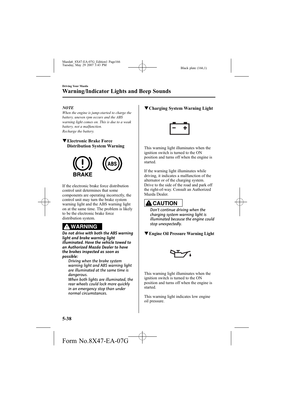 Warning/indicator lights and beep sounds | Mazda 2008 6 User Manual | Page 166 / 440